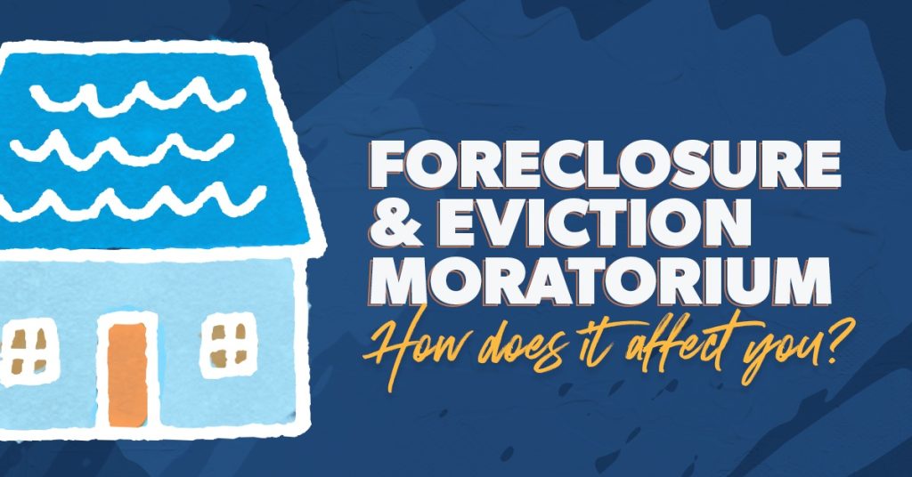 Eviction and Foreclosure Moratorium: Housing Relief Answers